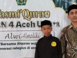 Alwi Almaliki Raih Nilai Mumtaz pada Tasmi’ Al-Qur’an di MTsN 4 Aceh Utara